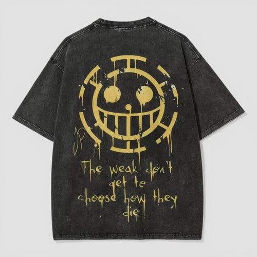 The Weak Dont Choose Tee